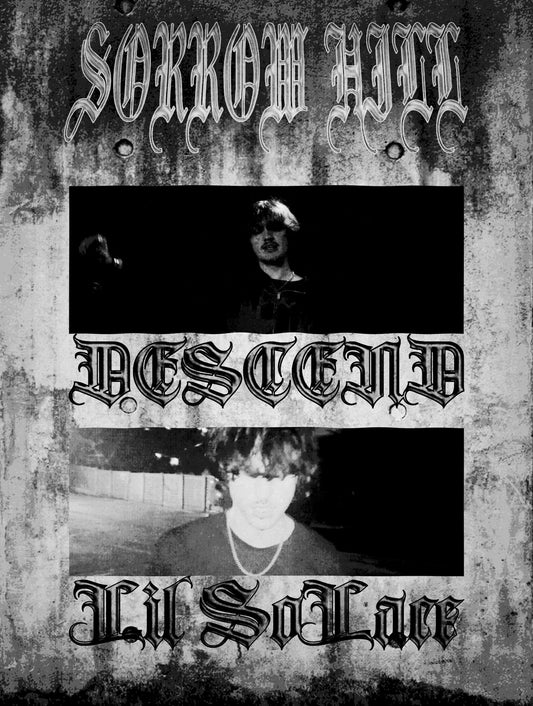 Descend and Lil Solace “Sorrow Hill” Poster